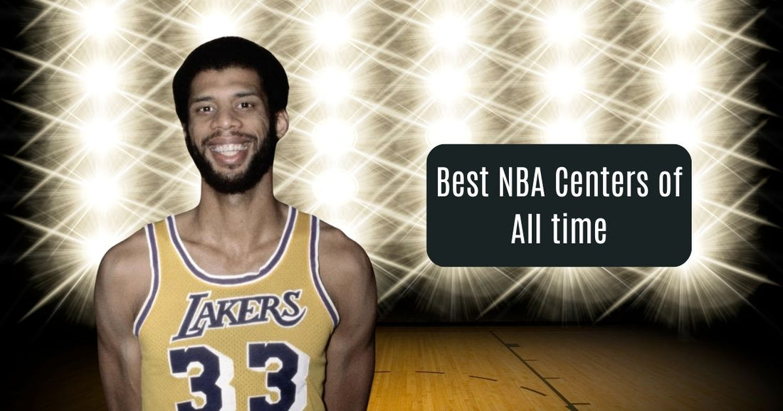 Best NBA Centers of All time