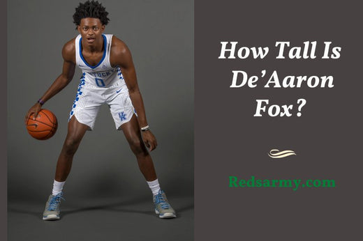 How Tall is De’Aaron Fox