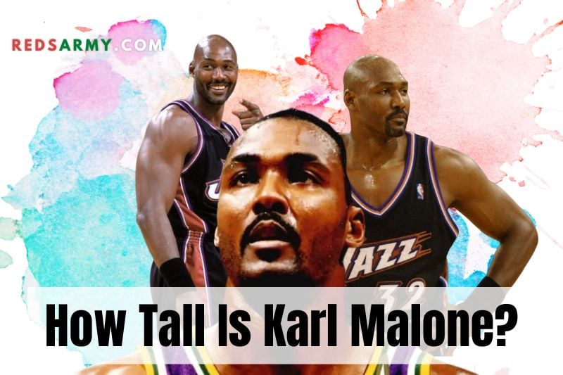 How Tall Is Karl Malone