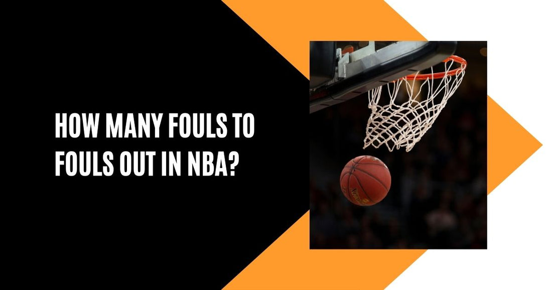 How Many Fouls to fouls out in NBA