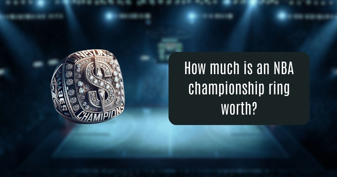 How much is an NBA championship ring worth?