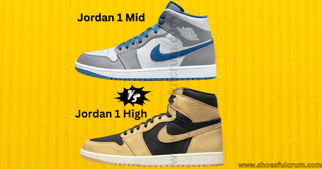 Jordan 1 Mid VS High