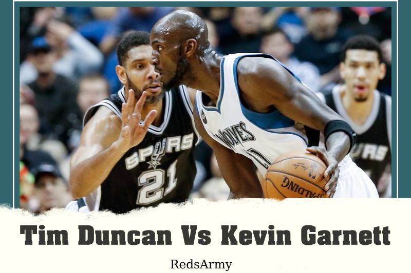 Tim Duncan Vs Kevin Garnett Comparison