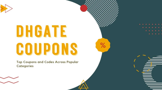 dhgate coupons, dhgate discount code coupons, dhgate discount coupon codes